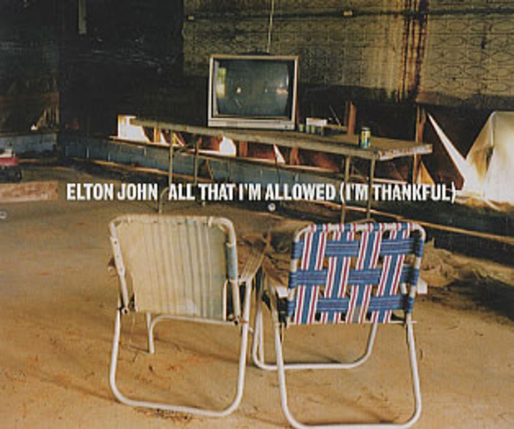 Elton John All That I'm Allowed (I'm Thankful) UK Promo CD single (CD5 / 5") ELTONCJ1