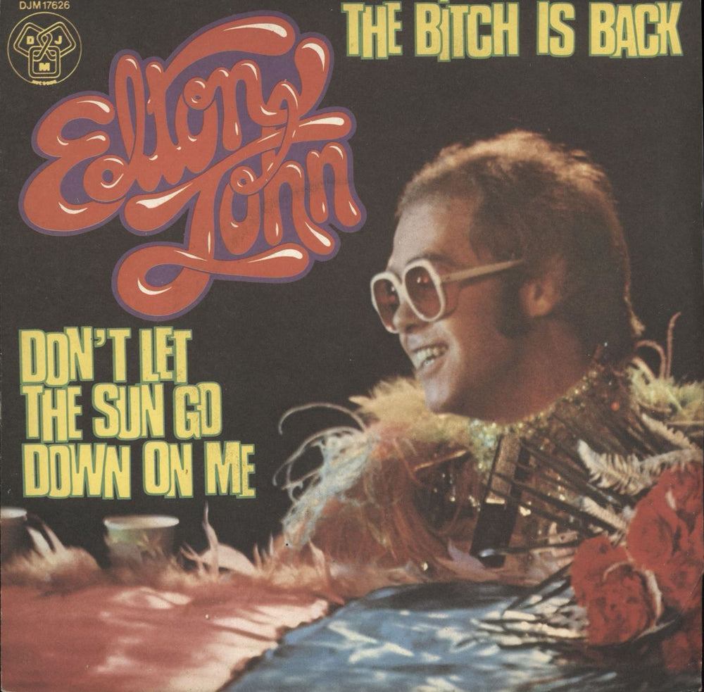 Elton John The Bitch Is Back French 7" vinyl single (7 inch record / 45) DJM17626