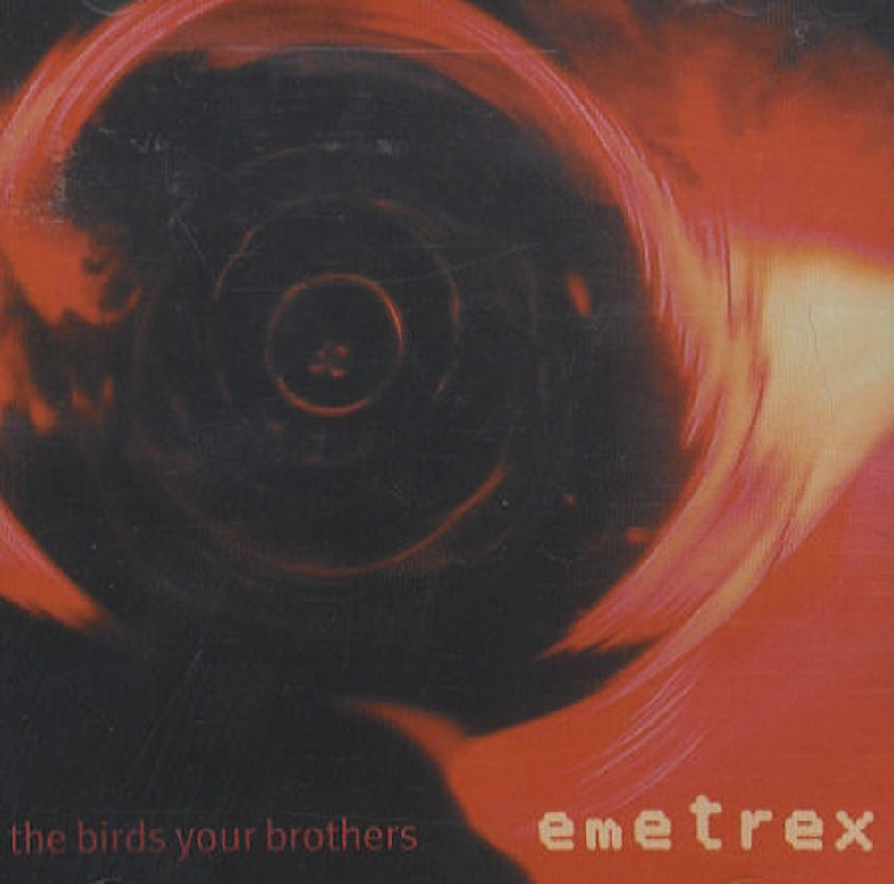 Emetrex The Birds Your Brothers UK CD single (CD5 / 5") LLL2120MCD