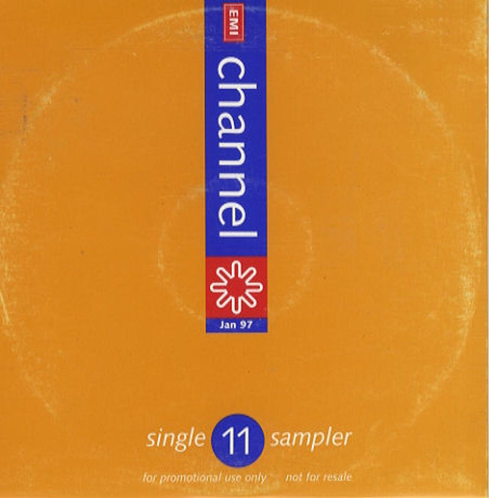 EMI Records EMI Channel Single Sampler #11 UK Promo CD album (CDLP) CHANNEL11
