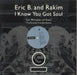 Eric B & Rakim I Know You Got Soul UK 12" vinyl single (12 inch record / Maxi-single) COOLX146