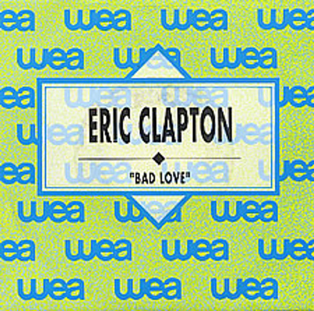 Eric Clapton Bad Love Spanish Promo 7" vinyl single (7 inch record / 45) 1.195