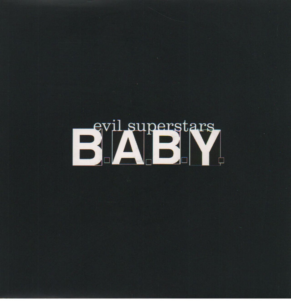 Evil Superstars Baby UK 7" vinyl single (7 inch record / 45) PDOX017