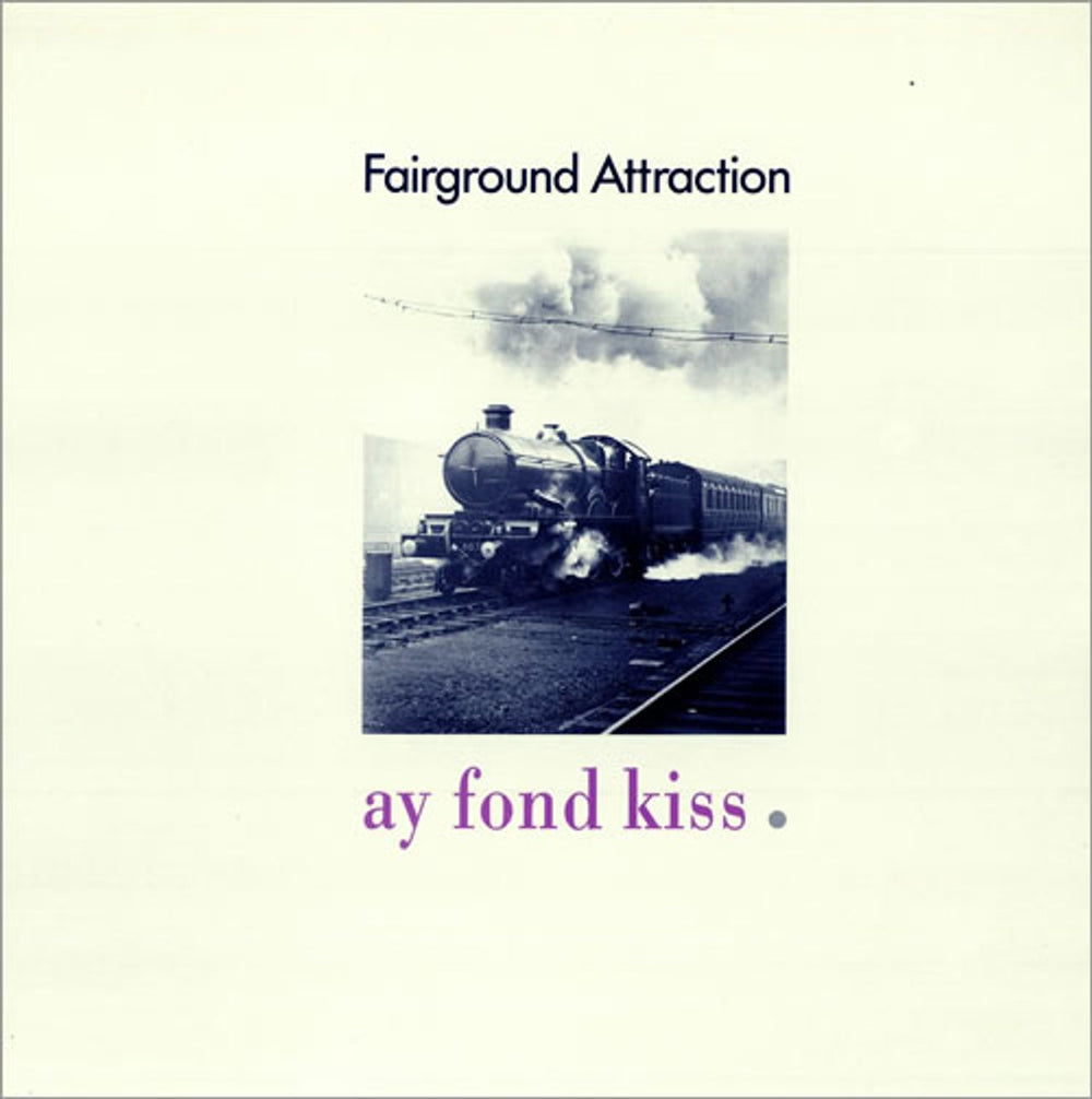 Fairground Attraction Ay Fond Kiss Dutch vinyl LP album (LP record) PL74596