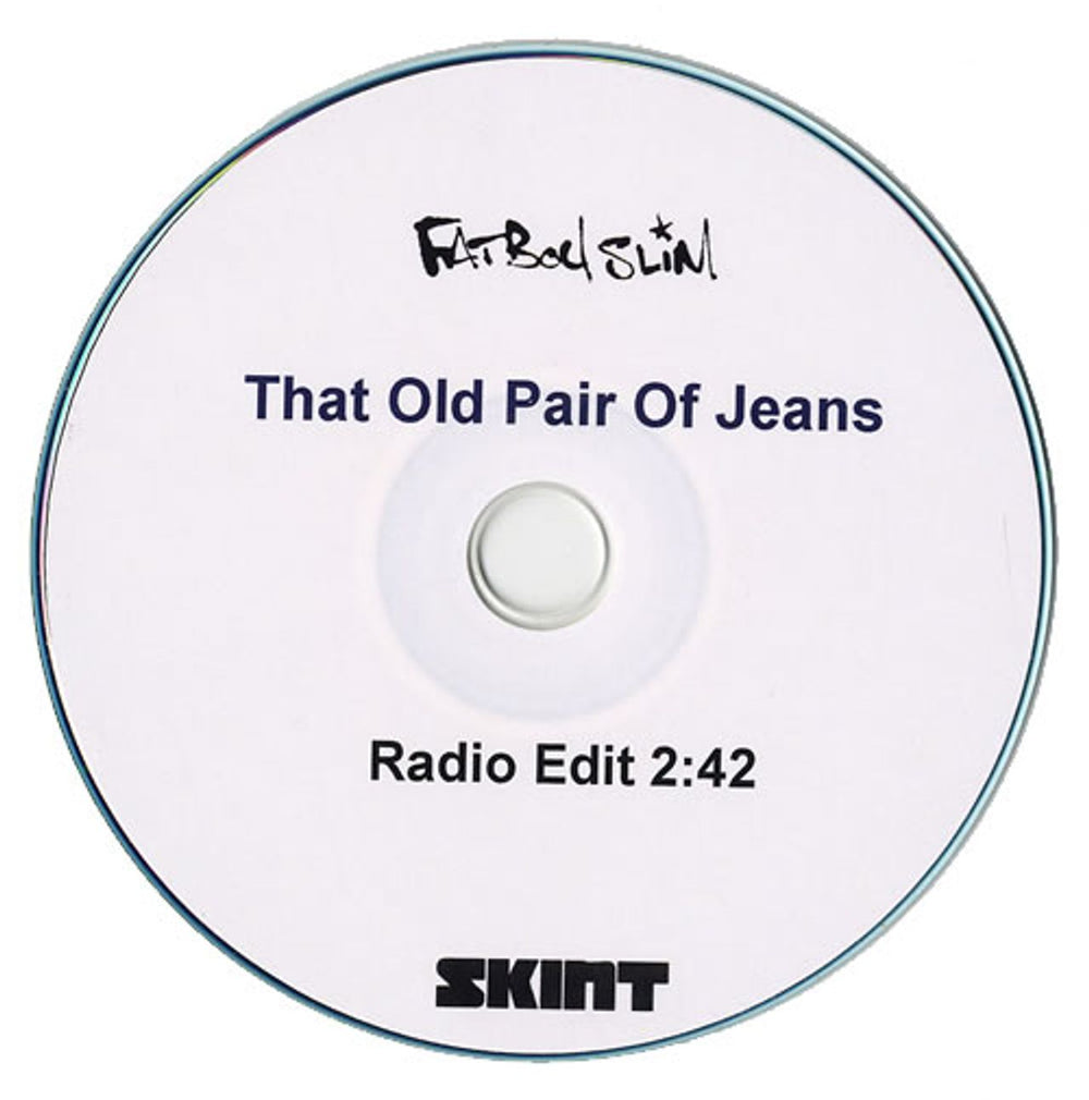Fatboy Slim That Old Pair Of Jeans UK Promo CD-R acetate CD-R ACETATE