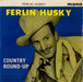 Ferlin Husky Country Round Up UK 7" vinyl single (7 inch record / 45) GEP8795