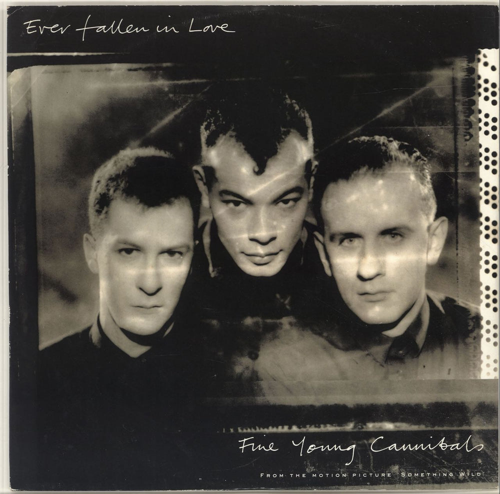 Fine Young Cannibals Ever Fallen In Love UK 12" vinyl single (12 inch record / Maxi-single) LONX121