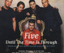 Five Until The Time Is Through UK CD single (CD5 / 5") 74321632602