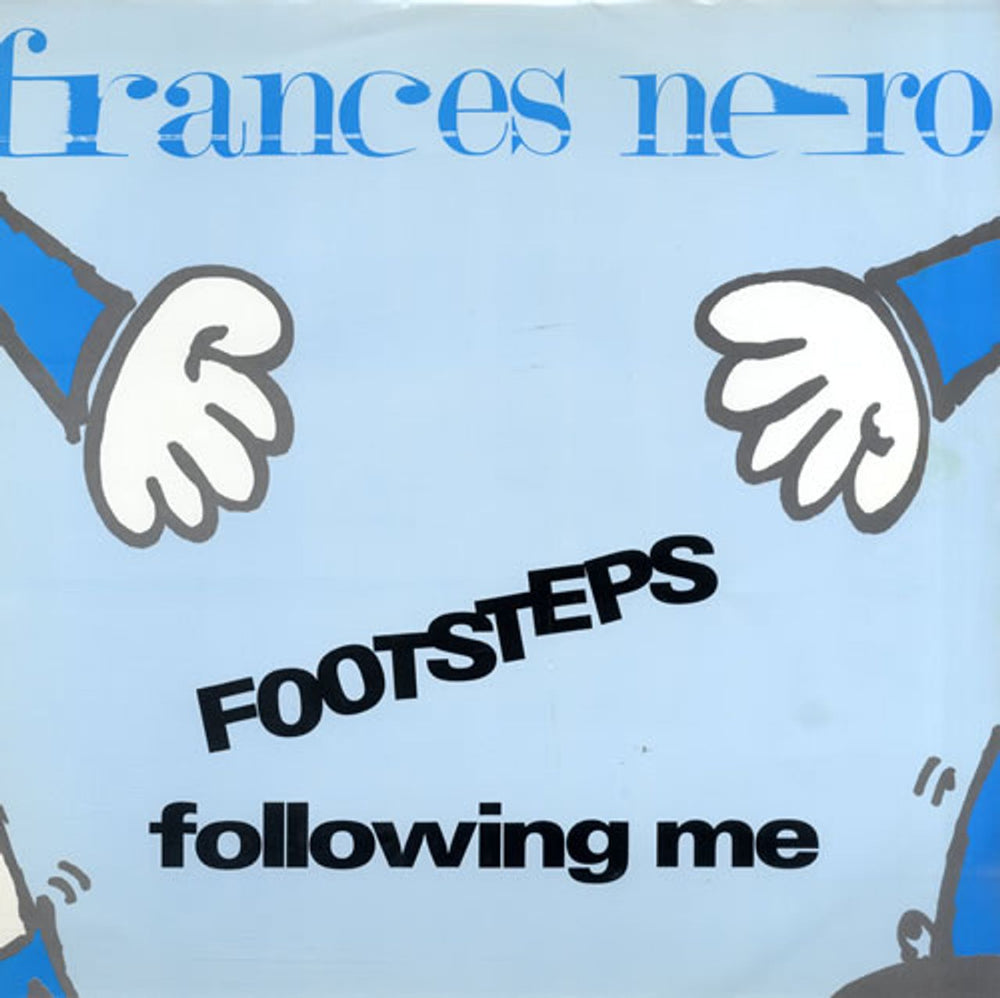 Frances Nero Footsteps Following Me UK 12" vinyl single (12 inch record / Maxi-single) DEBTX3109