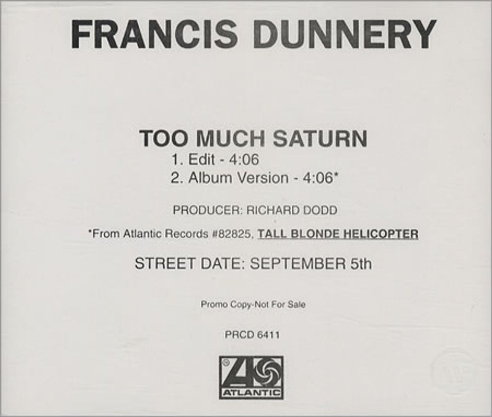 Francis Dunnery Too Much Saturn US Promo CD single (CD5 / 5") PRCD6411