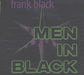 Frank Black Men In Black UK CD single (CD5 / 5") 662786-2