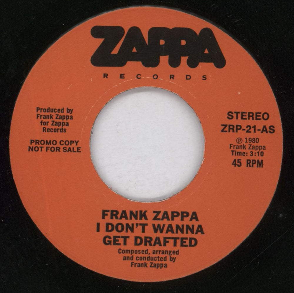 Frank Zappa I Don't Wanna Get Drafted US Promo 7" vinyl single (7 inch record / 45) ZAP07ID150096