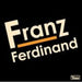 Franz Ferdinand Franz Ferdinand Australian 2 CD album set (Double CD) 5170999000