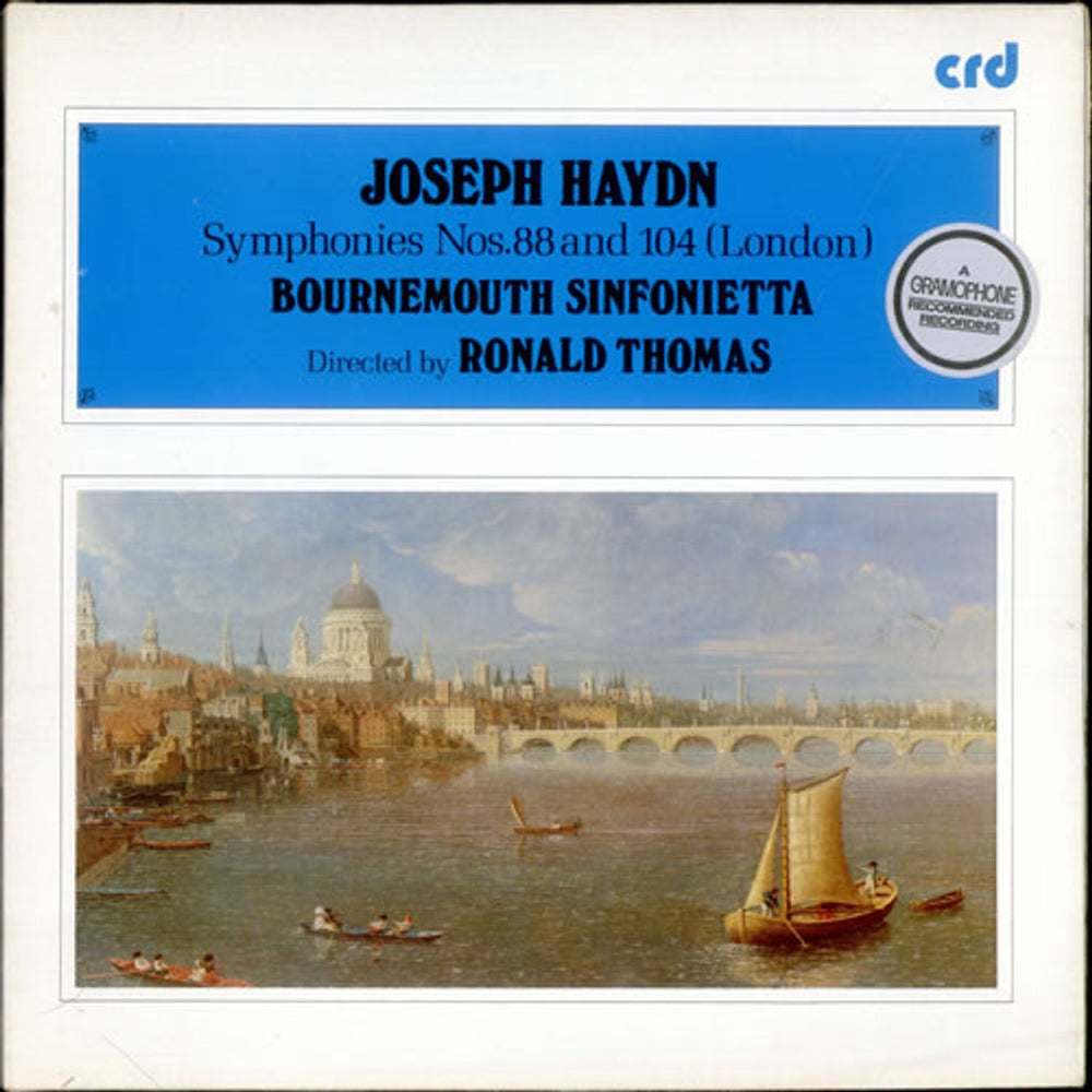 Franz Joseph Haydn Symphonies Nos. 88 and 104 'London' UK vinyl LP album (LP record) CRD1070