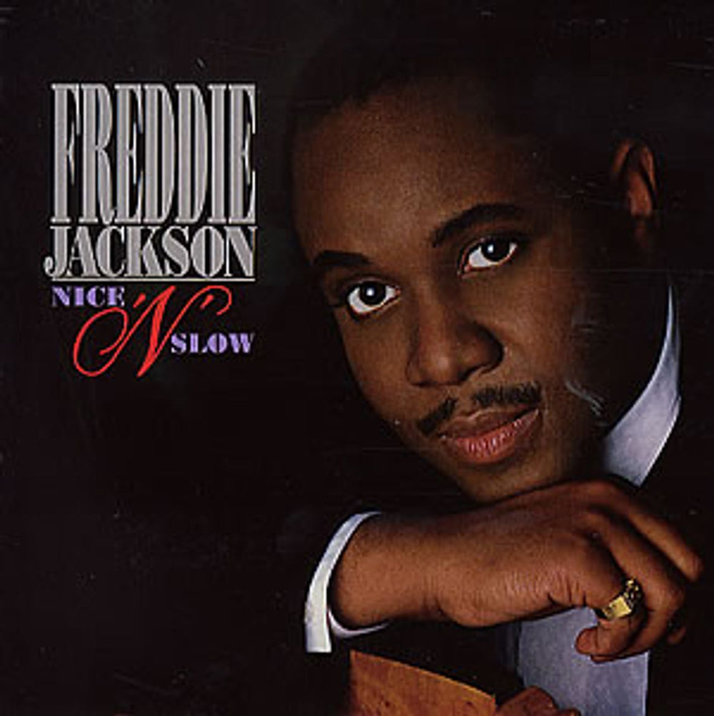 Freddie Jackson Nice N Slow UK 7" vinyl single (7 inch record / 45) CL502