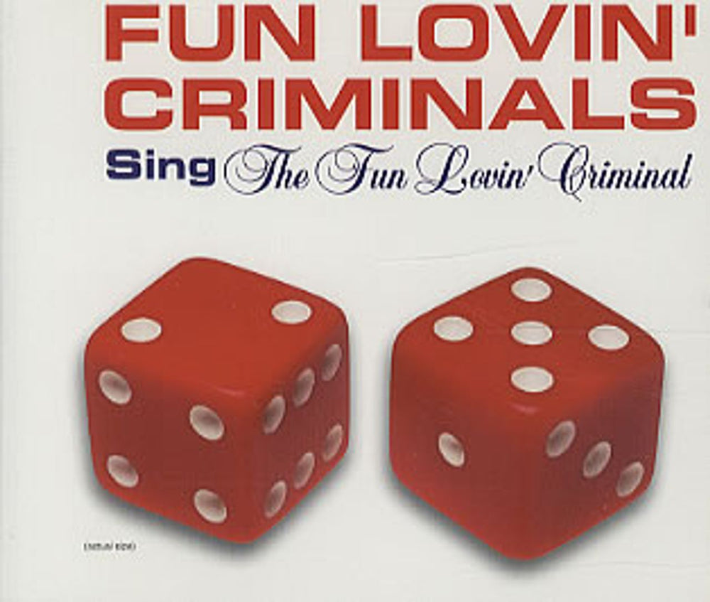 Fun Lovin Criminals The Fun Lovin' Criminal UK Promo CD single (CD5 / 5") CDCHSDJ5040