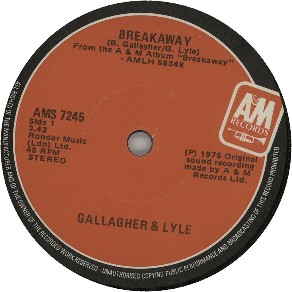 Gallagher And Lyle Breakaway UK 7" vinyl single (7 inch record / 45)