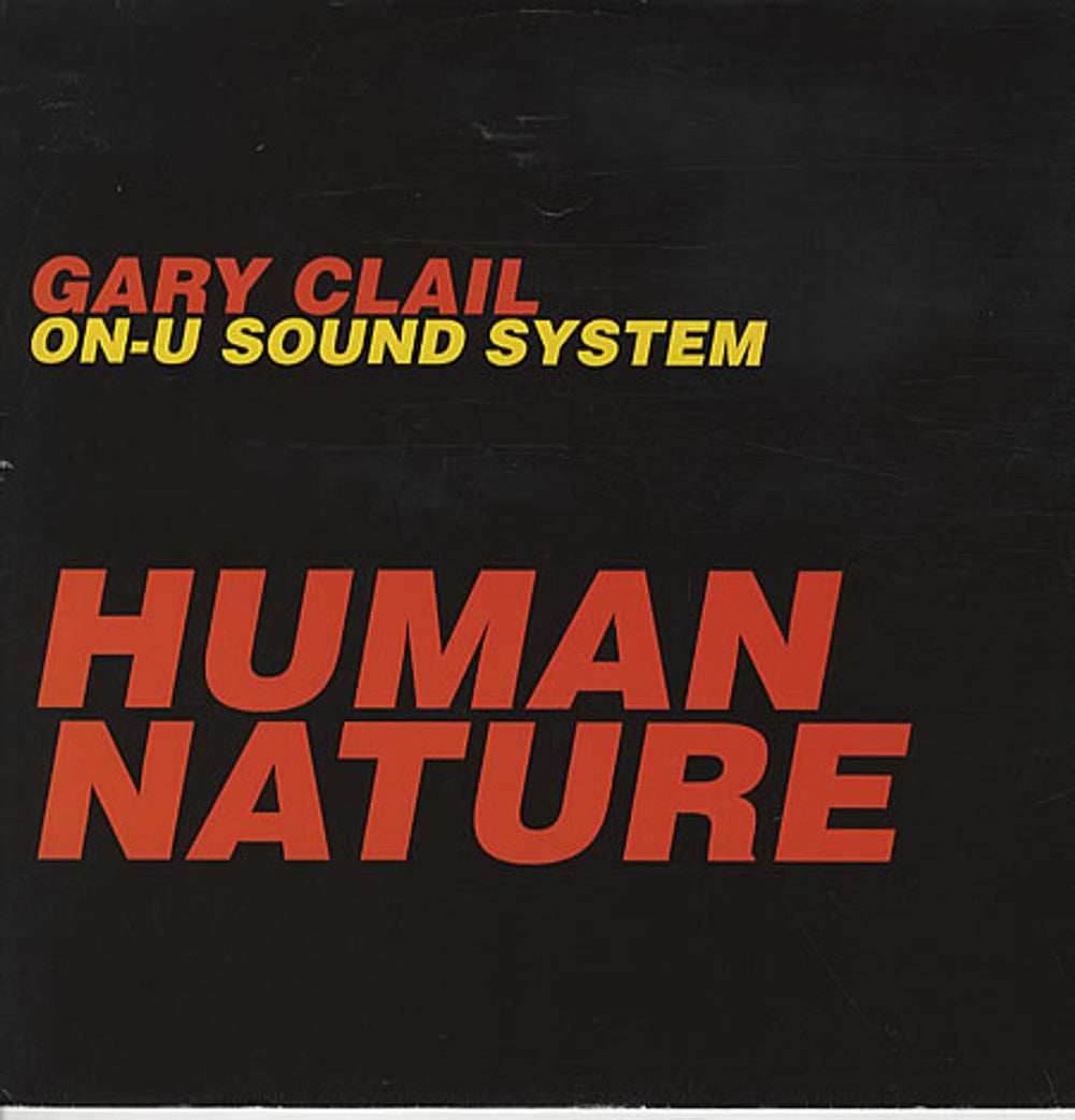 Gary Clail Human Nature (On The Mix) UK 12" vinyl single (12 inch record / Maxi-single) PT44402