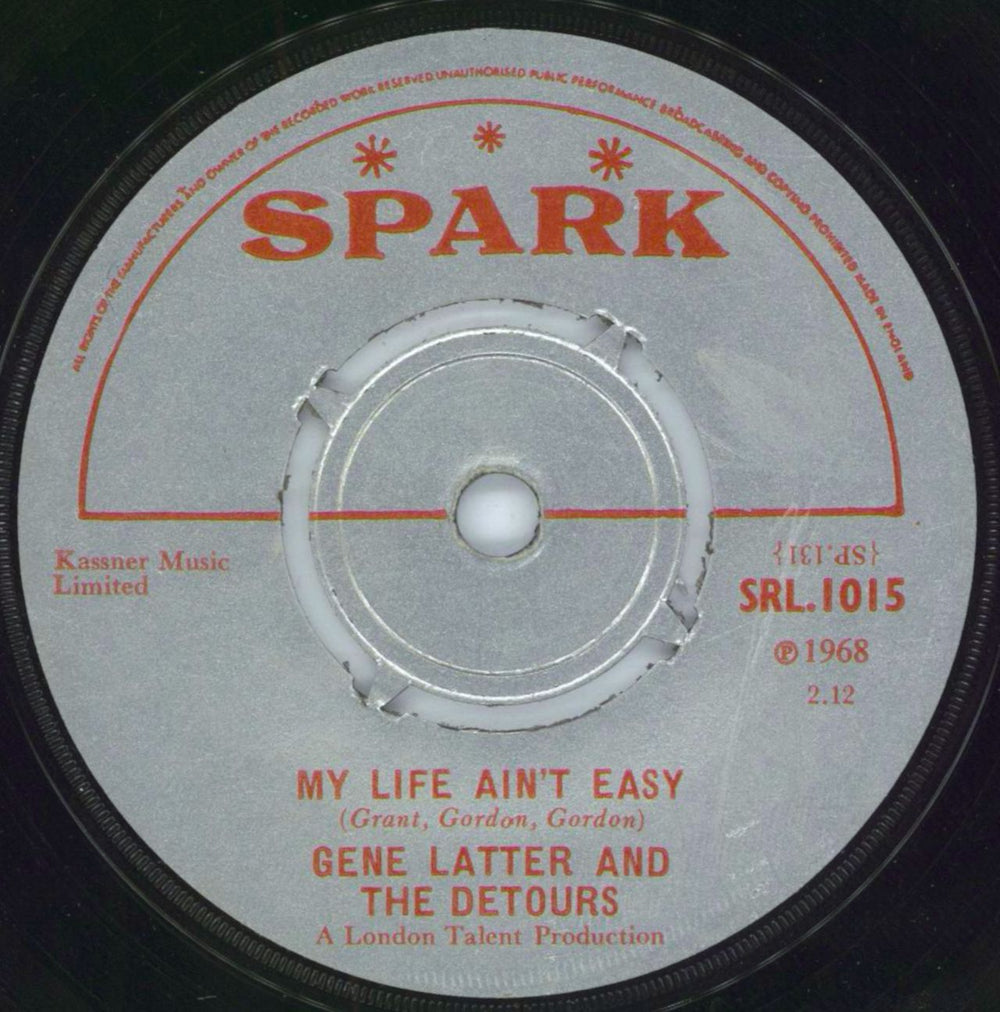 Gene Latter My Life Ain't Easy UK 7" vinyl single (7 inch record / 45) SRL.1015