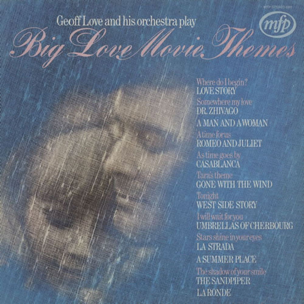 Geoff Love Big Love Movie Themes UK vinyl LP album (LP record) MFP5221