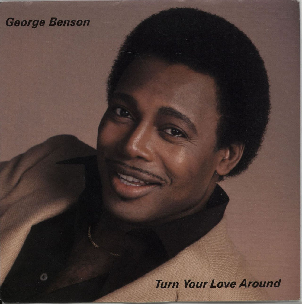 George Benson Turn You Love Around US 7" vinyl single (7 inch record / 45) WBS49846