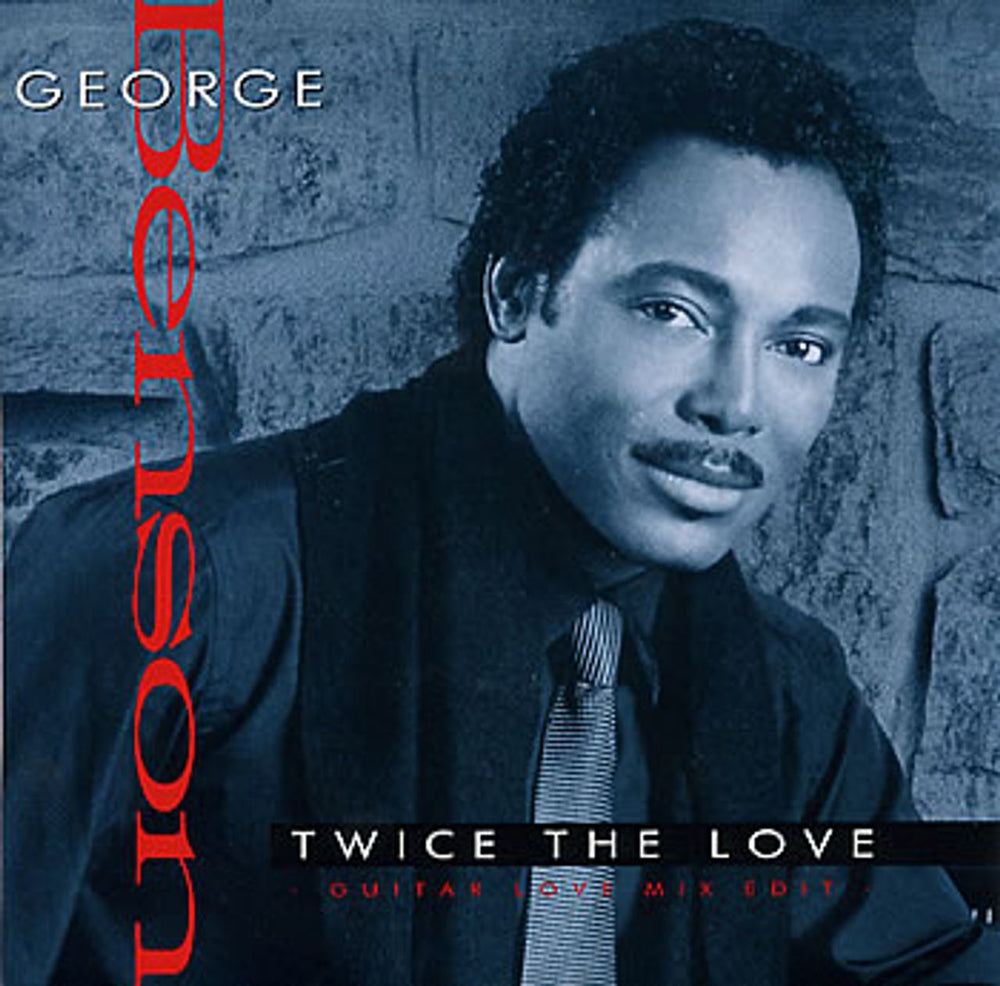 George Benson Twice The Love UK 7" vinyl single (7 inch record / 45) W7665