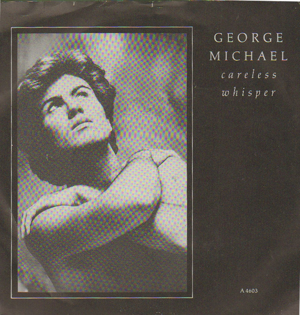 George Michael Careless Whisper - P/S - Solid UK 7" vinyl single (7 inch record / 45) A4603