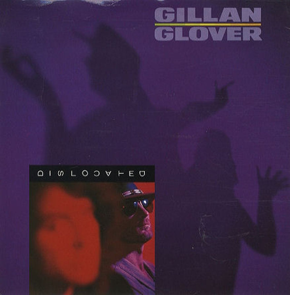 Gillan Glover Dislocated UK 7" vinyl single (7 inch record / 45) TEN193