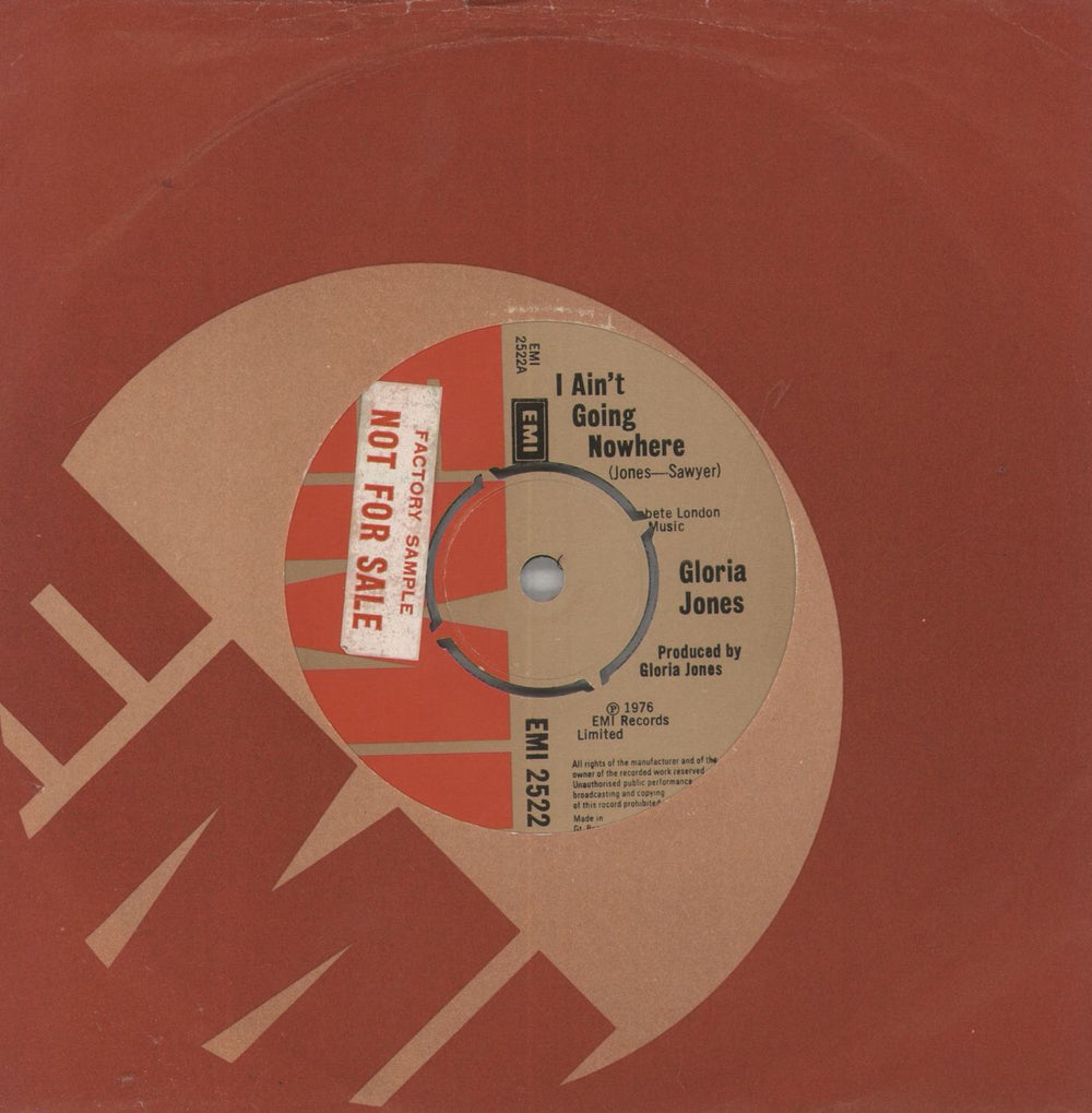 Gloria Jones I Ain't Going Nowhere - Factory Sample UK 7" vinyl single (7 inch record / 45) EMI2522