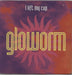 Gloworm I Lift My Cup UK 7" vinyl single (7 inch record / 45) LOSE37