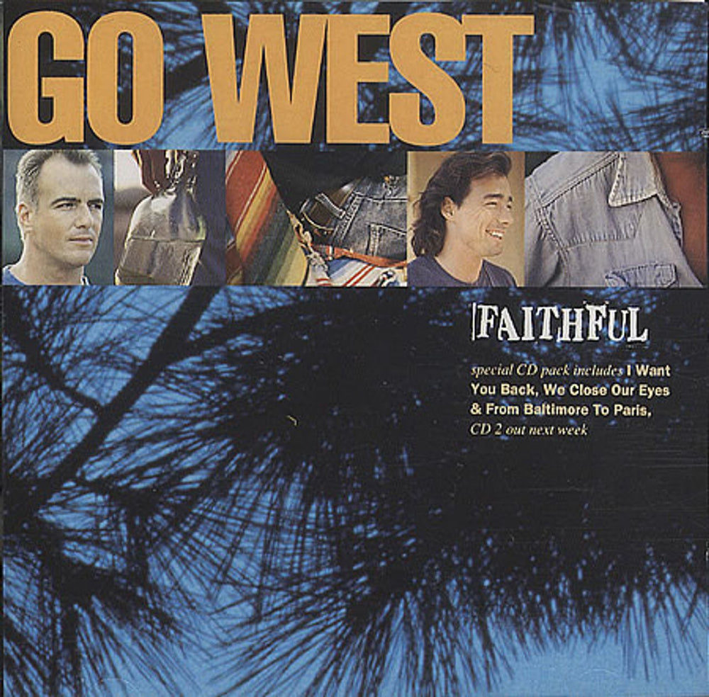 Go West Faithful UK 2-CD single set (Double CD single) CDGOW/CDGOWS9