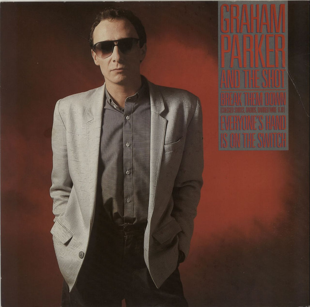 Graham Parker Break Them Down UK 12" vinyl single (12 inch record / Maxi-single) EKR6T