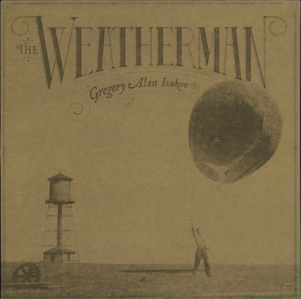 Gregory Alan Isakov The Weatherman US vinyl LP album (LP record) 888174111889