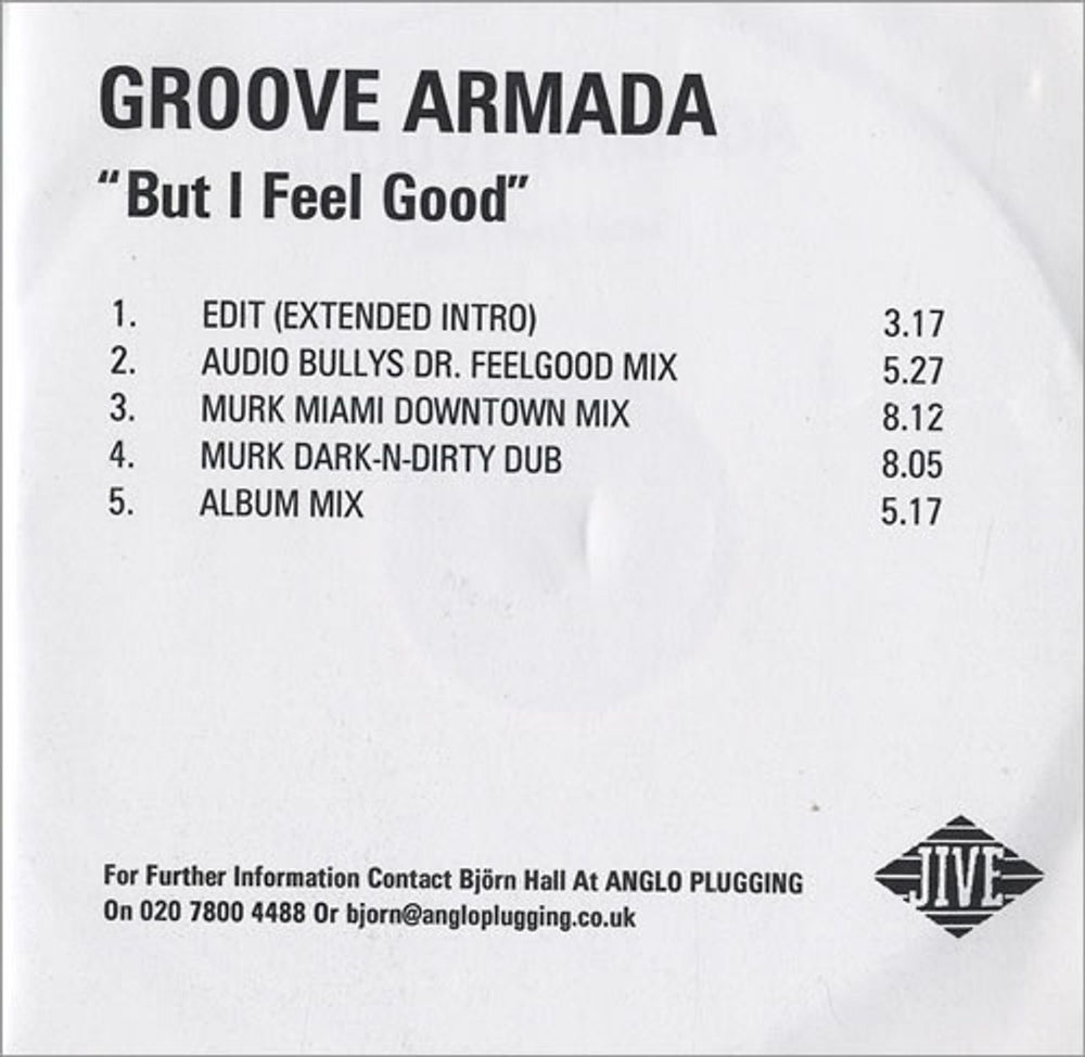 Groove Armada But I Feel Good UK Promo CD-R acetate CD-R ACETATE