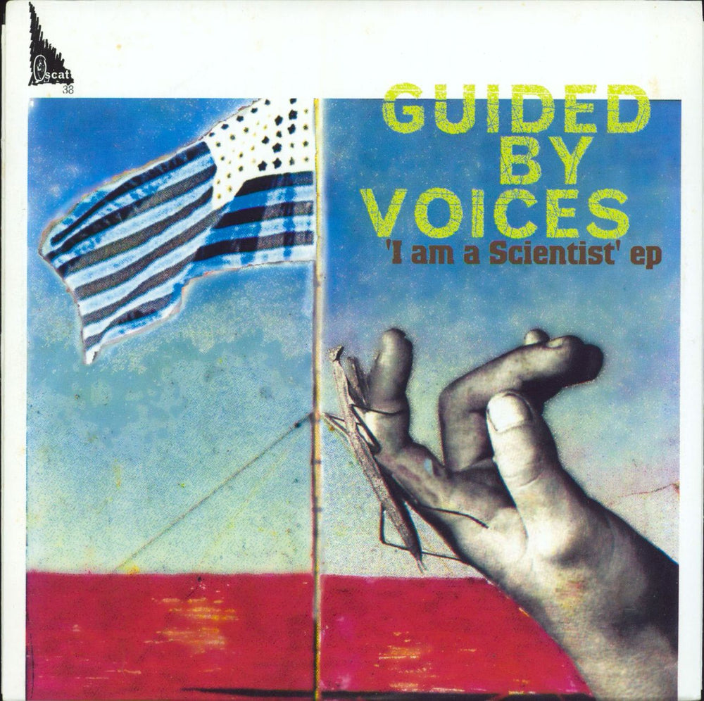 Guided By Voices I Am A Scientist EP US 7" vinyl single (7 inch record / 45) SCAT38