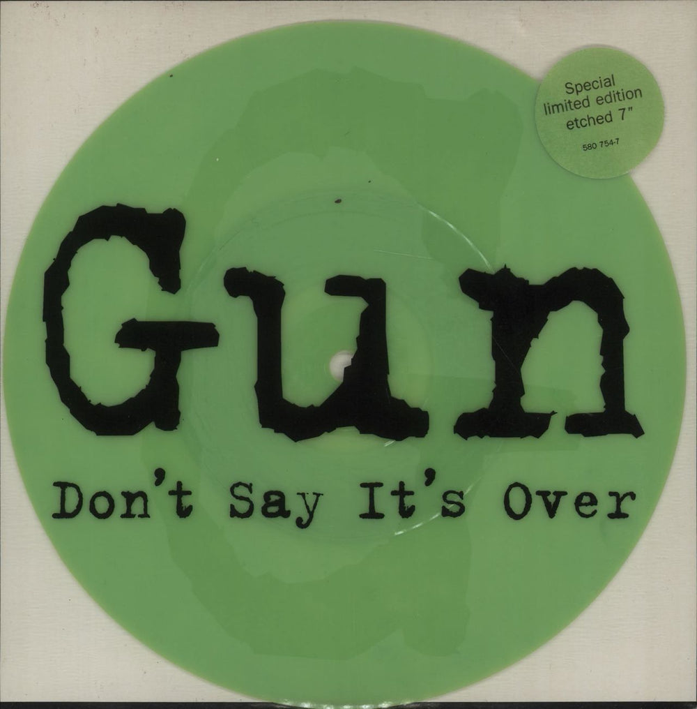 Gun (80s) Don't Say It's Over - Green UK 7" vinyl single (7 inch record / 45) 5807547