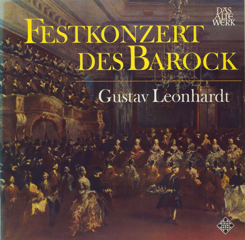 Gustav Leonhardt Festkonzert Des Barock German vinyl LP album (LP record) SAW8535-M