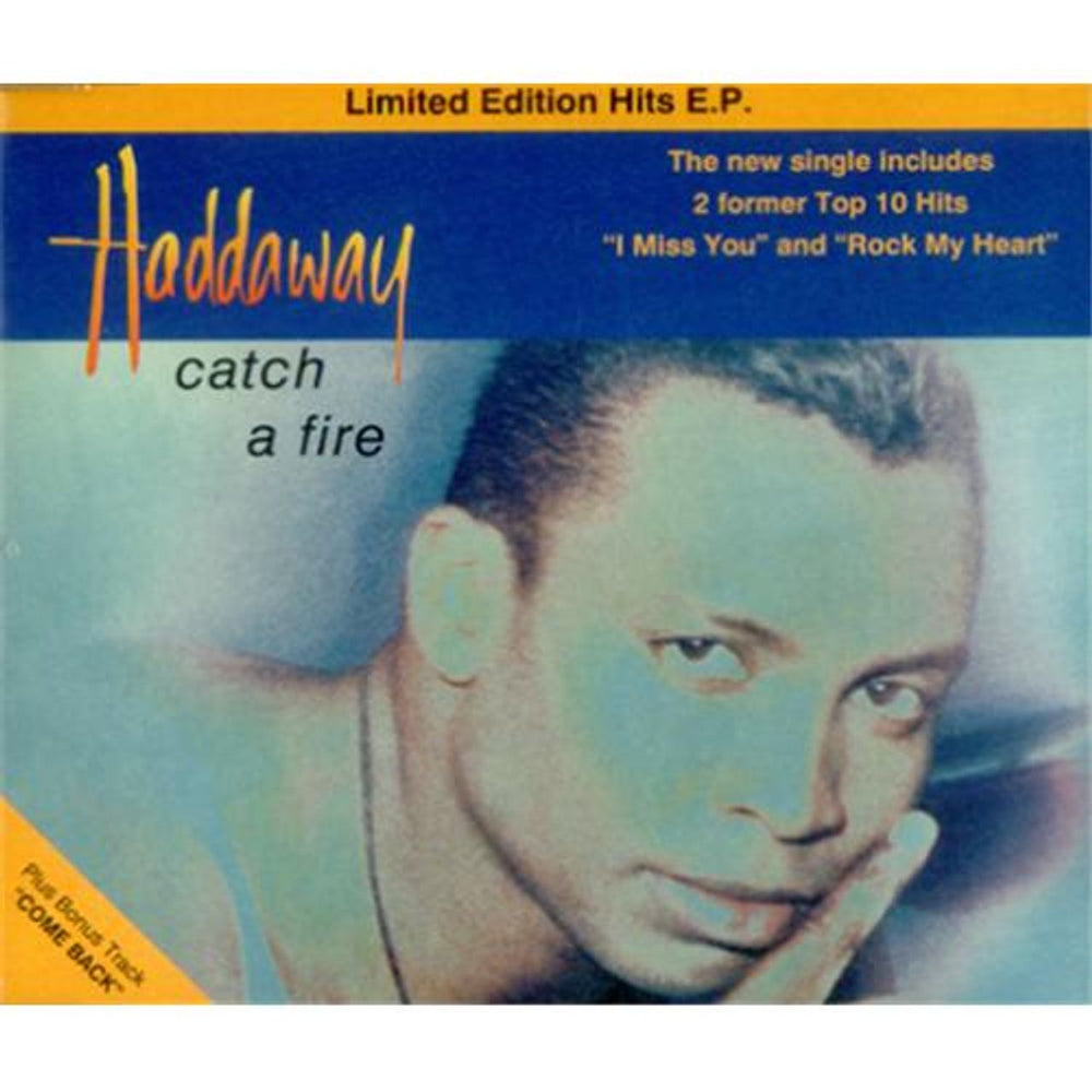 Haddaway Catch A Fire UK CD single (CD5 / 5") 74321 30665-2