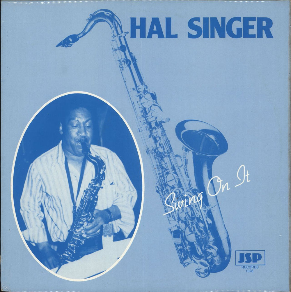 Hal Singer Swing On It UK vinyl LP album (LP record) JSP1028