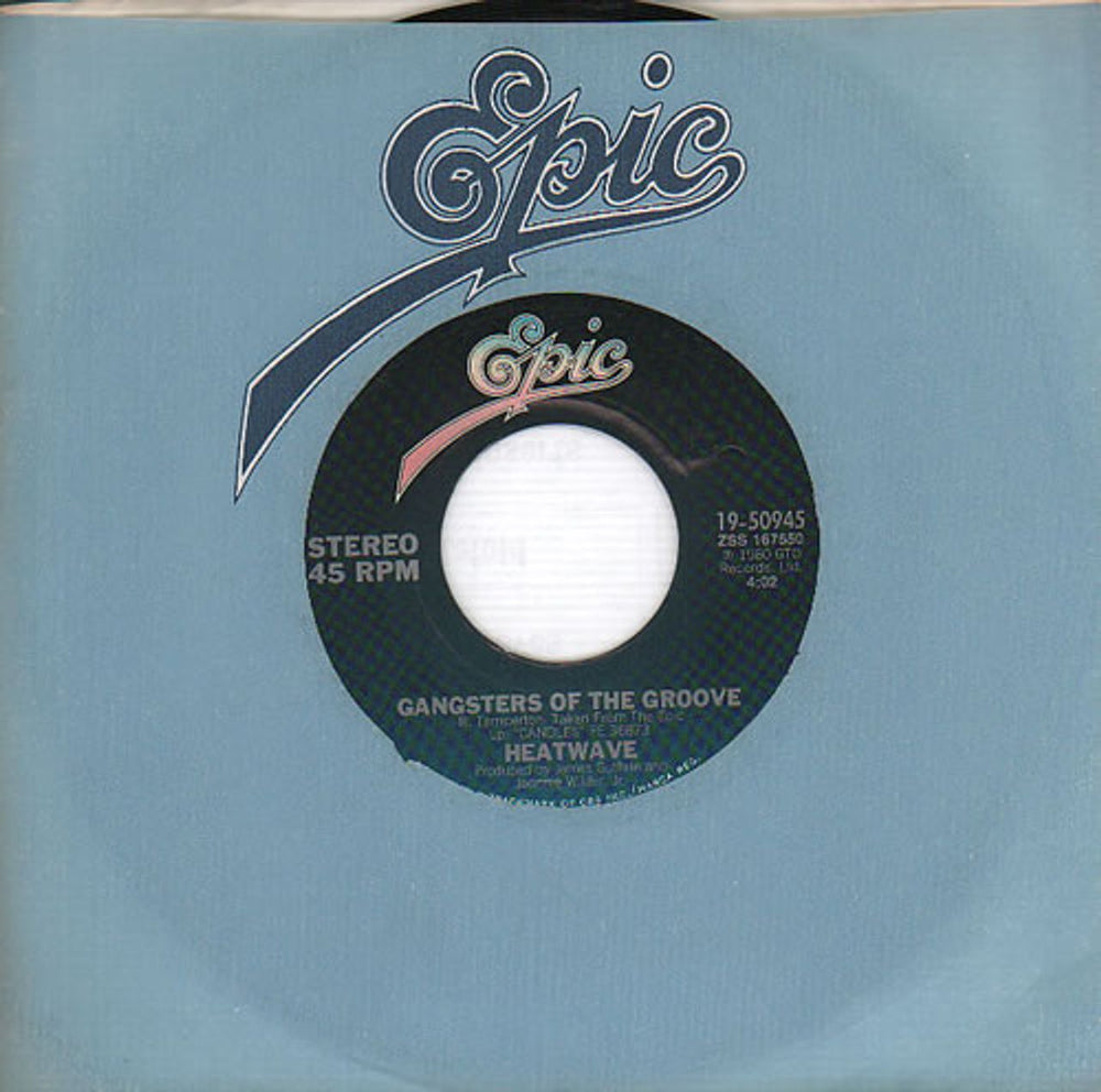 Heatwave Gangsters Of The Groove US 7" vinyl single (7 inch record / 45) 19-50945