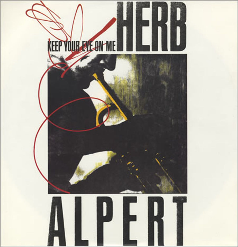 Herb Alpert Keep Your Eye On Me UK 12" vinyl single (12 inch record / Maxi-single) USAT602