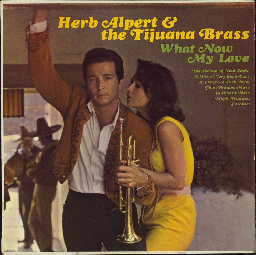 Herb Alpert What Now My Love - Mono US Promo vinyl LP album (LP record) NPL28077