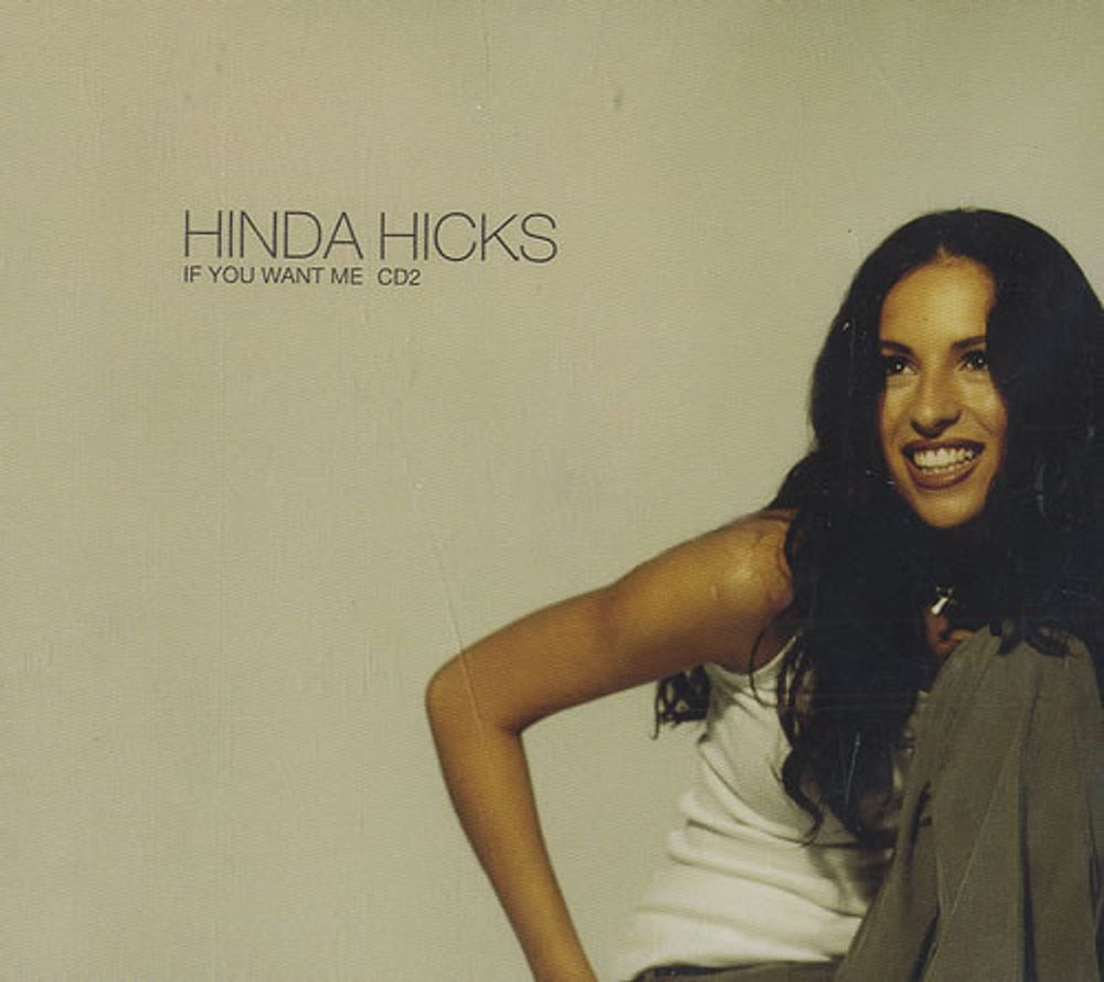 Hinda Hicks If You Want Me UK CD single (CD5 / 5") CIDX689