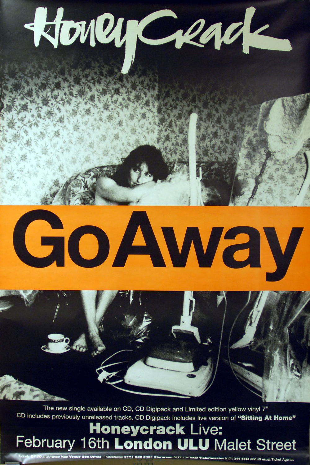 Honeycrack Go Away UK Promo poster 60 X 40