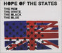 Hope Of The States The Red The White The Black The Blue UK CD single (CD5 / 5") 6749921