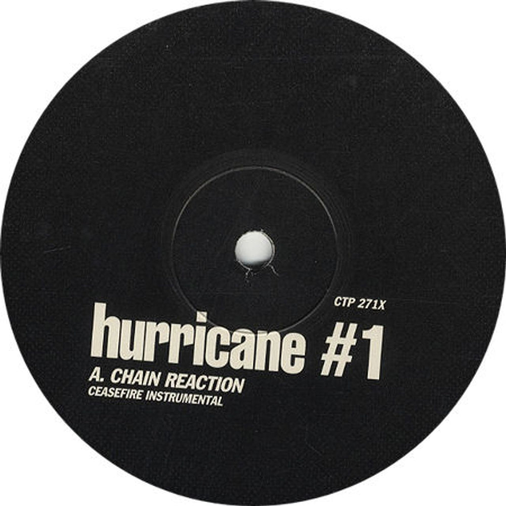Hurricane #1 Chain Reaction (Remixes) UK Promo 12" vinyl single (12 inch record / Maxi-single) CTP271X