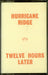Hurricane Ridge Twelve Hours Later - Autographed UK cassette album private press