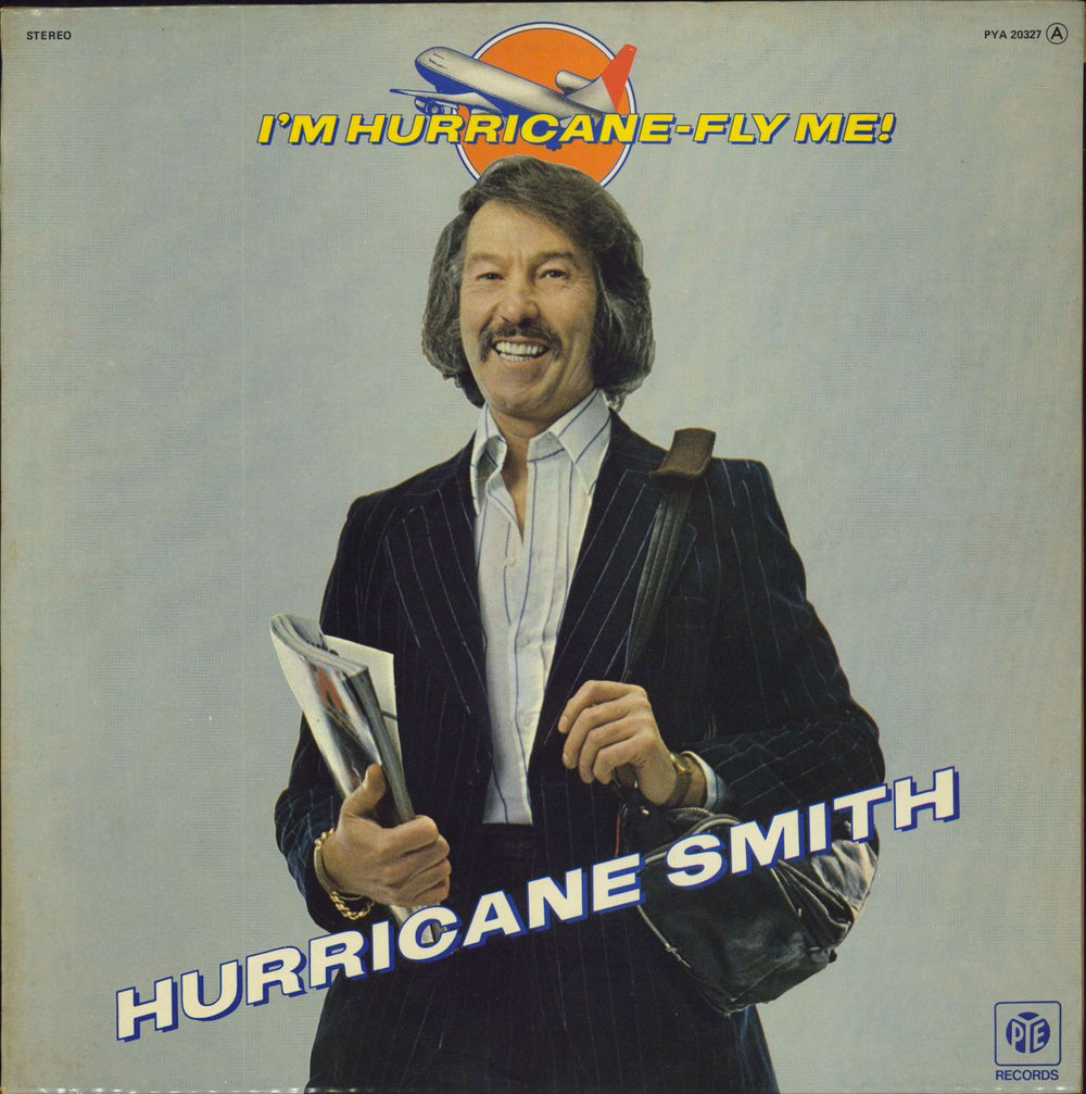 Hurricane Smith I'm Hurricane-Fly Me! French vinyl LP album (LP record) PYA20327