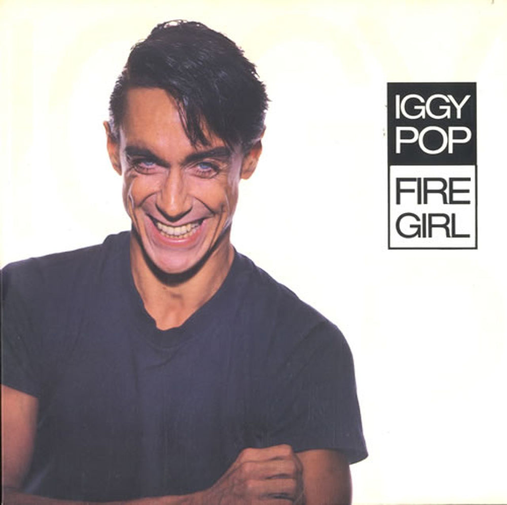 Iggy Pop Fire Girl UK 7" vinyl single (7 inch record / 45) AM392