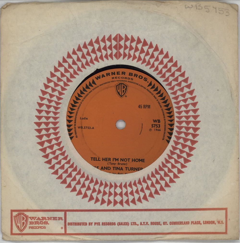 Ike & Tina Turner Tell Her I'm Not Home - 4pr UK 7" vinyl single (7 inch record / 45) WB5753